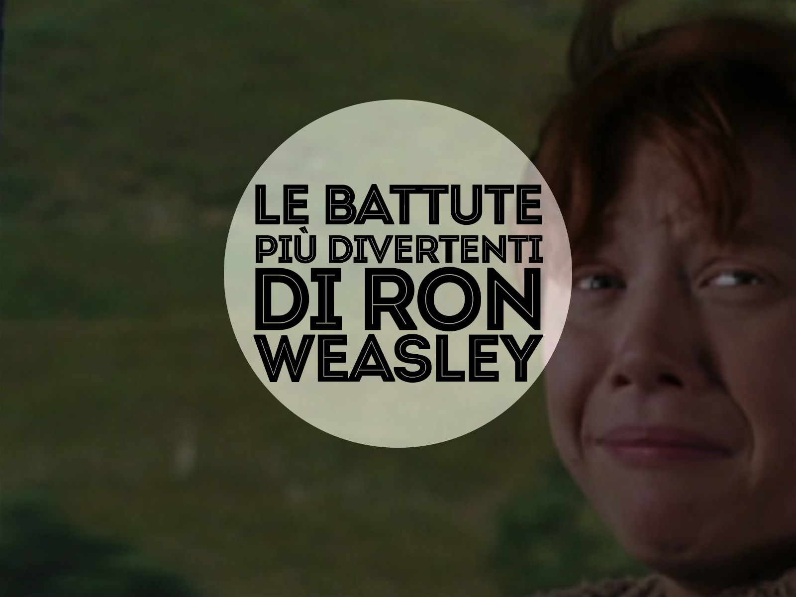 Le battute più divertenti di Ron Weasley