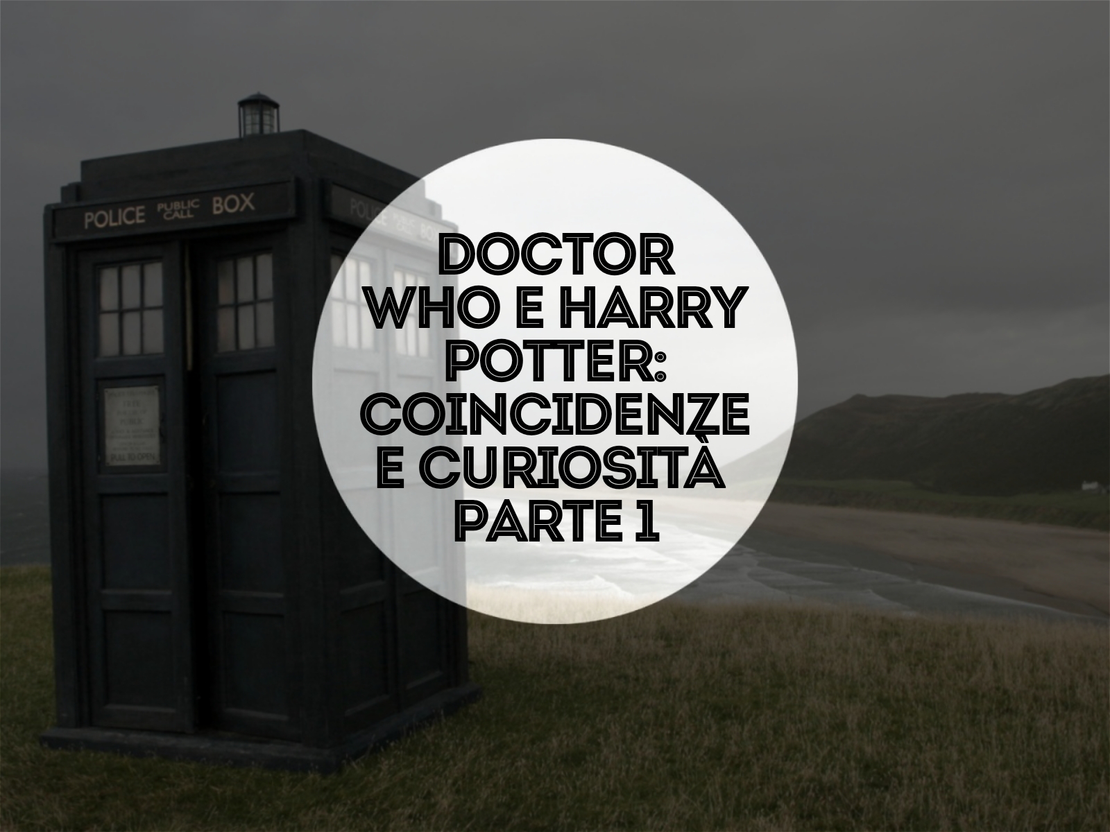 Doctor Who e Harry Potter: coincidenze e curiosità - parte 1