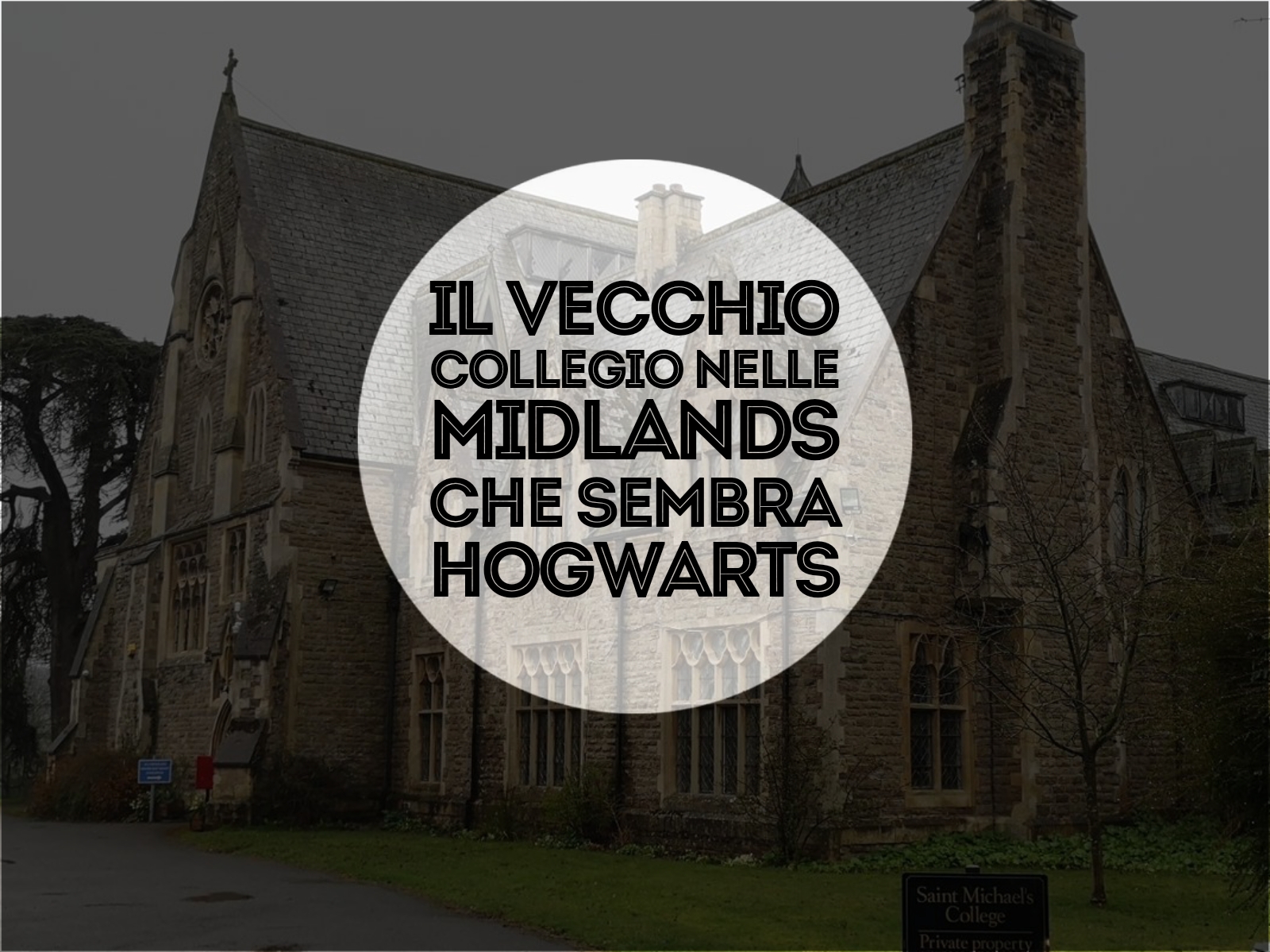 Il vecchio collegio nelle Midlands che sembra Hogwarts