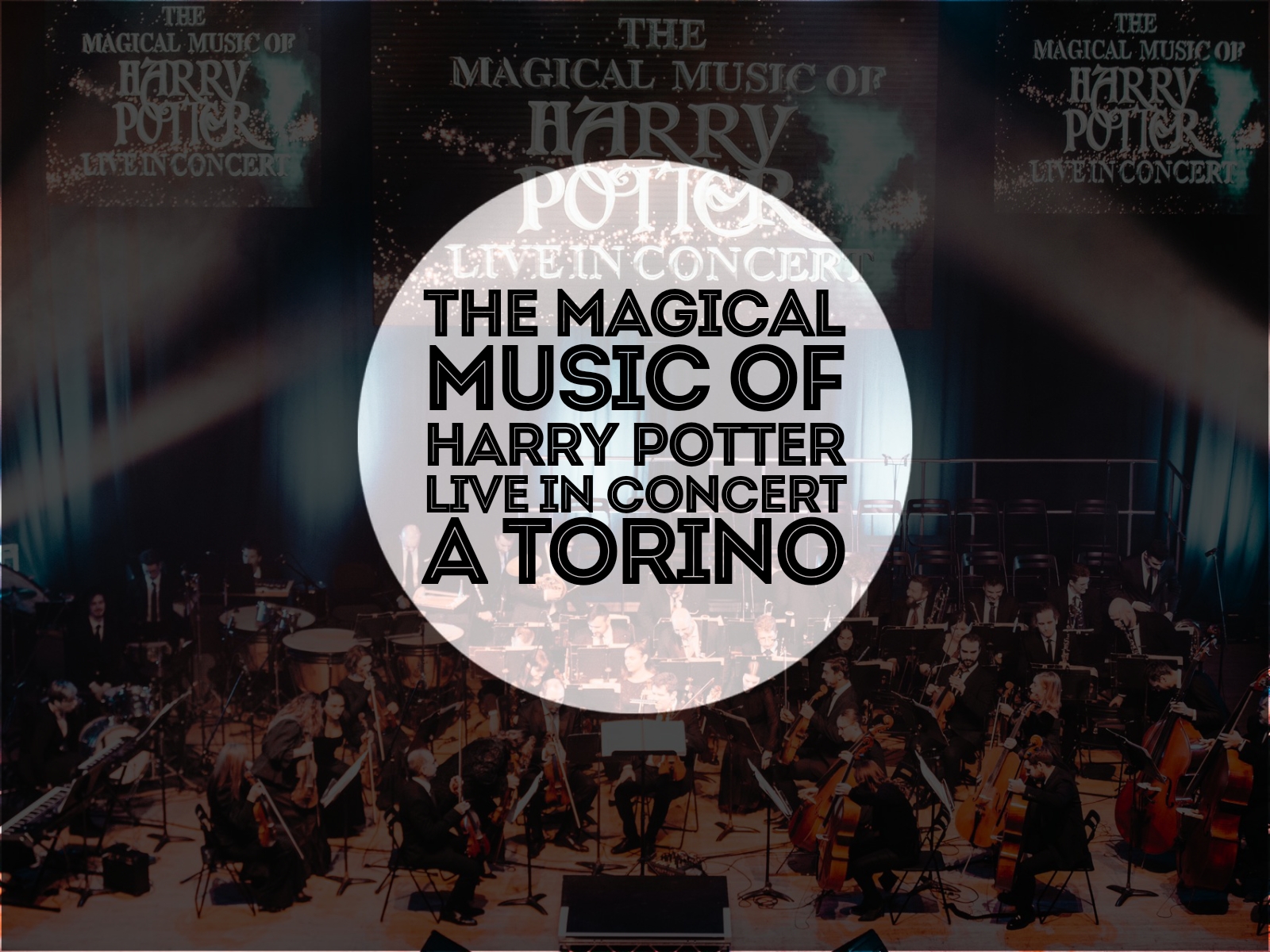 "The Magical Music of Harry Potter – Live in Concert" a Torino