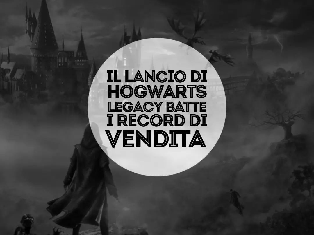 il lancio di hogwarts legacy batte i record di vendita